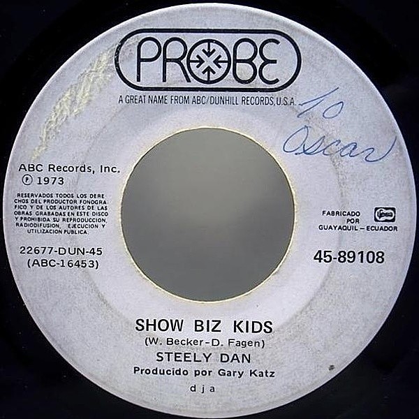 レコードメイン画像：エクスポート仕様!? US 米 7インチ STEELY DAN Show Biz Kids / Razor Boy ('73 Probe) 45RPM. スティーリー・ダン EP