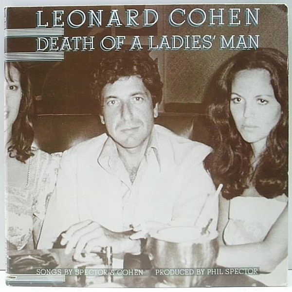 レコードメイン画像：曰く付き Phil Spector prod. 美盤 USオリジナル LEONARD COHEN Death Of A Ladies' Man ('77 Warner) Jesse Ed Davis, Bob Dylan ほか