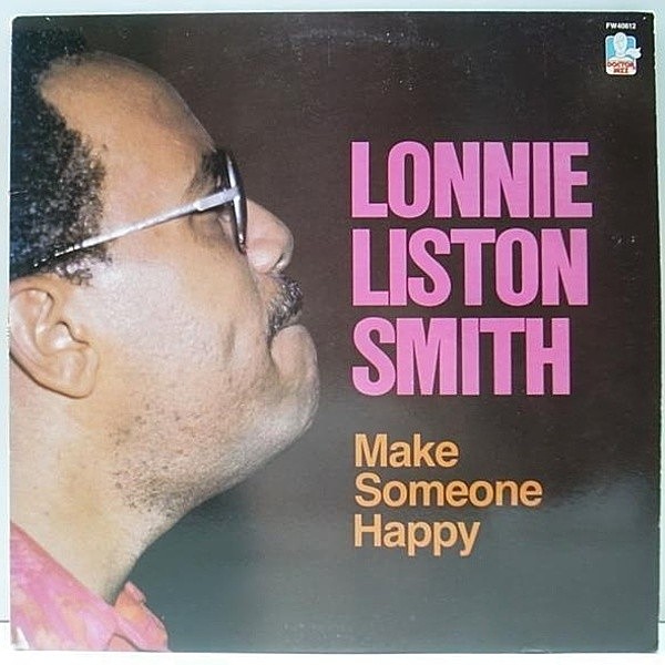 レコードメイン画像：ストレート・アヘッドなピアノトリオ／スタンダード集!! 美品 USオリジナル LONNIE LISTON SMITH Make Someone Happy ('86年) CECIL McBEE
