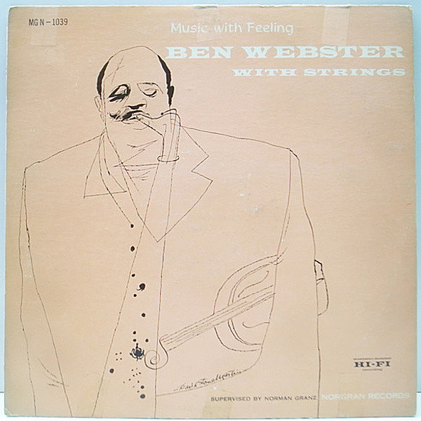 レコードメイン画像：良盤!! 完全オリジナル BEN WEBSTER Music With Feeling ('54 Norgran) 初回 黄色ラベ 両溝 MONO | 最高のバラッド・テナー・ワンホーン