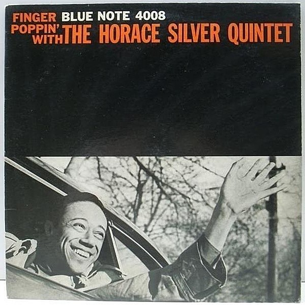 レコードメイン画像：MONO 47WEST 深溝 RVG 耳あり HORACE SILVER QUINTET Finger Poppin' (Blue Note BLP 4008) Blue Mitchell, Junior Cook ほか