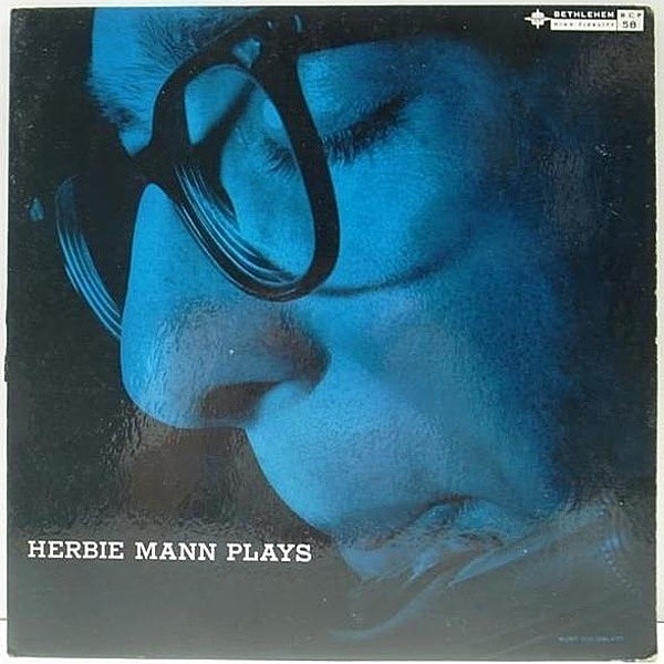 レコードメイン画像：FLAT 初回リーフ 完全オリジナル HERBIE MANN Plays (Bethlehem BCP 58) BURT GOLDBLATT ギター・トリオとの2つのセッション！