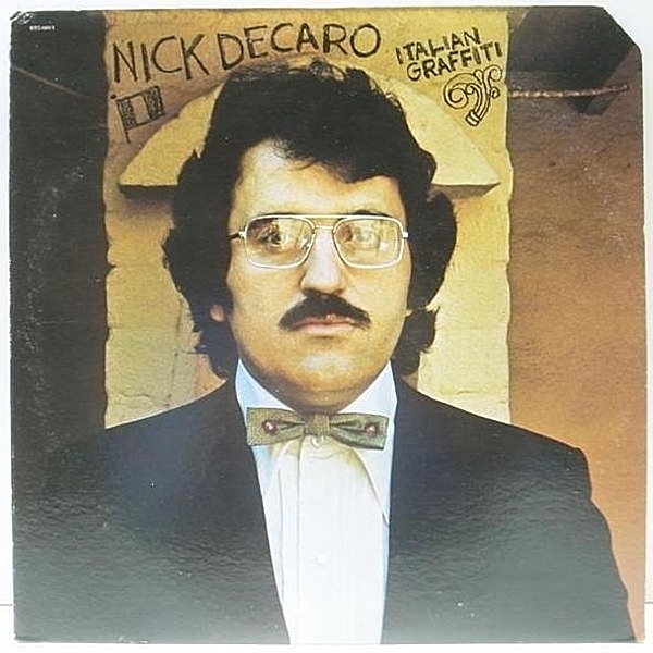 レコードメイン画像：美盤 USオリジナル NICK DeCARO Italian Graffiti ('74 Blue Thumb) マシンTML刻印 インナー完品 天才アレンジャー ニック・デカロ LP