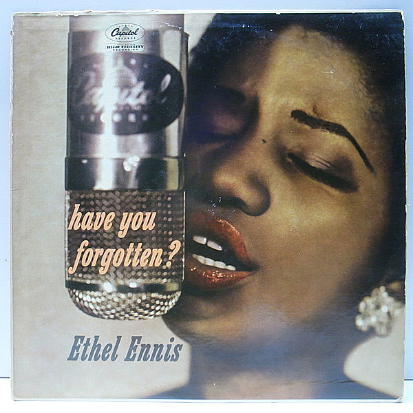 レコードメイン画像：MONO 初版 左ロゴ 虹ツヤ USオリジナル ETHEL ENNIS Have You Forgotten? ('58 Capitol) 若きエセル・エニスの佳作 モノラル LP