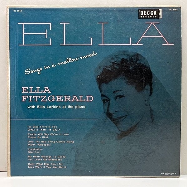レコードメイン画像：USオリジナル FLAT MONO 黒銀スモール 深溝 ELLA FITZGERALD w/ ELLIS LARKINS Songs In A Mellow Mood ('54 Decca) 米 初回プレス