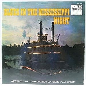 レコード画像：ALAN LOMAX / Blues In The Mississippi Night