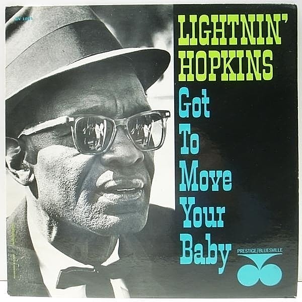 レコードメイン画像：レア・オリジナル LIGHTNIN HOPKINS Got To Move Your Baby ('64 Prestige/Bluesville) RVG刻印 深溝 MONO コーティングJK