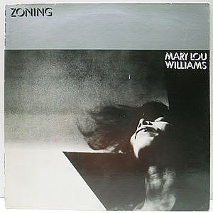 レコード画像：MARY LOU WILLIAMS / Zoning