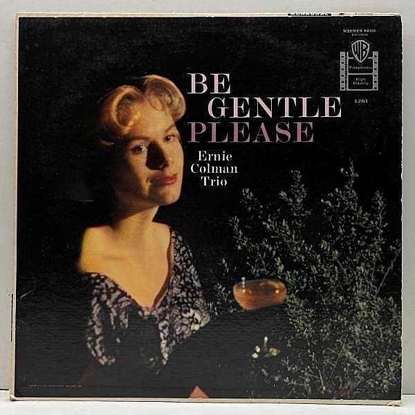 レコードメイン画像：良好盤!! MONO USオリジナル PAT#刻印 ERNIE COLEMAN TRIO Be Gentle Please ('59 Warner W 1261) 変則トリオによるスタンダード集
