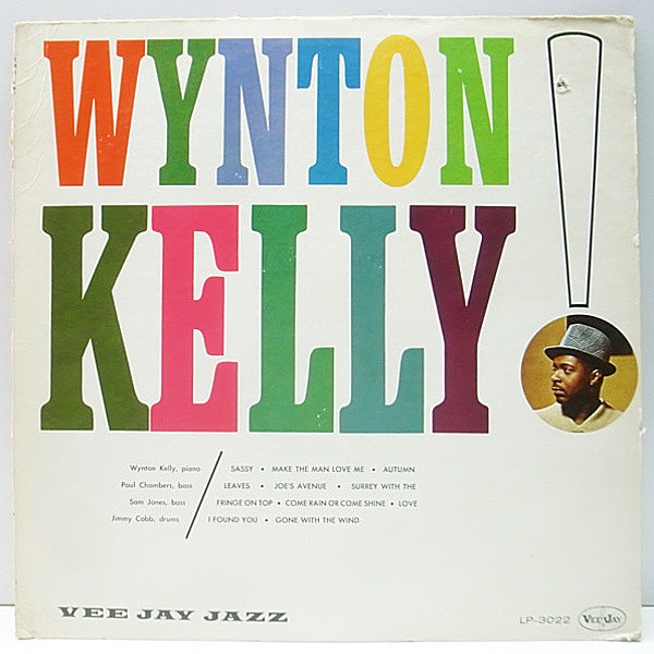 レコードメイン画像：良盤!! MONO 初回 虹ツヤ 深溝 USオリジナル WYNTON KELLY (Vee Jay 3022) PAUL CHAMBERS, SAM JONES, JIMMY COBB ピアノトリオ 名盤