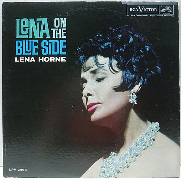 レコードメイン画像：良盤!! MONO 初回ニッパー 銀文字 深溝 USオリジナル LENA HORNE Lena On The Blue Side ('62 RCA) レナ・ホーン モノラル LP