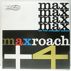 レコード画像：MAX ROACH / Max Roach + 4 On The Chicago Scene