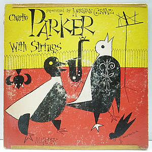 レコード画像：CHARLIE PARKER / Charlie Parker With Strings