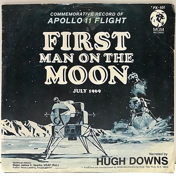 レコードメイン画像：良盤!! P.S.付き 7インチ USオリジナル アポロ11号 月面着陸 ドキュメンタリー HUGH DOWNS First Man On The Moon July, 1969 サンプリング