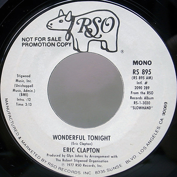 レコードメイン画像：希少 MONO 白プロモ・オンリー!! 美盤 USオリジナル ERIC CLAPTON Wonderful Tonight ('77 RSO) モノラル WHITE PROMO COPY!!