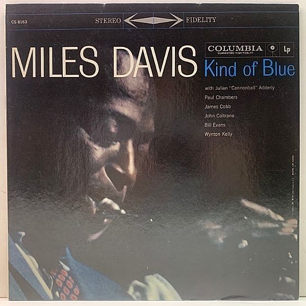 レコードメイン画像：激レア 良好!! USオリジナル Stereo, 6eye 深溝 MILES DAVIS Kind Of Blue ('59 Columbia) 誤植ジャケット John Coltrane, Bill Evans ほか