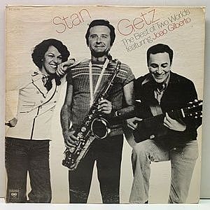 レコード画像：STAN GETZ / JOAO GILBERTO / The Best of Two Worlds