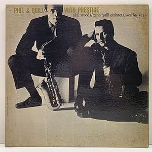 レコード画像：PHIL WOODS / GENE QUILL / Phil And Quill With Prestige