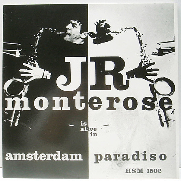 レコードメイン画像：美品 NETHERLANDS (蘭・HOLLAND) J.R. MONTEROSE Is Alive In Amsterdam Paradiso (Heavy Soul Music HSM 1502) LP