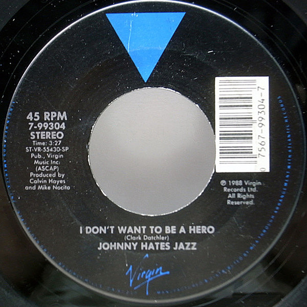 レコードメイン画像：7インチ USオリジナル JOHNNY HATES JAZZ I Don't Want To Be A Hero ('88 Virgin) ジョニー・ヘイツ・ジャズ 45RPM.『反逆のヒーロー』