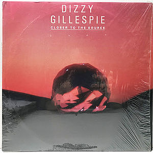 レコード画像：DIZZY GILLESPIE / Closer To The Source