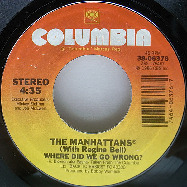 レコードメイン画像：良盤!! 7インチ USオリジナル MANHATTANS Where Did We Go Wrong? / Maybe Tomorrow ('86 Columbia) BOBBY WOMACK 参加 マンハッタンズ