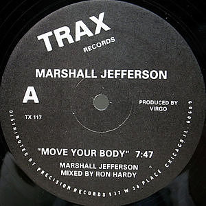 レコード画像：MARSHALL JEFFERSON / JAMIE PRINCIPLE / Move Your Body / Baby Wants To Ride