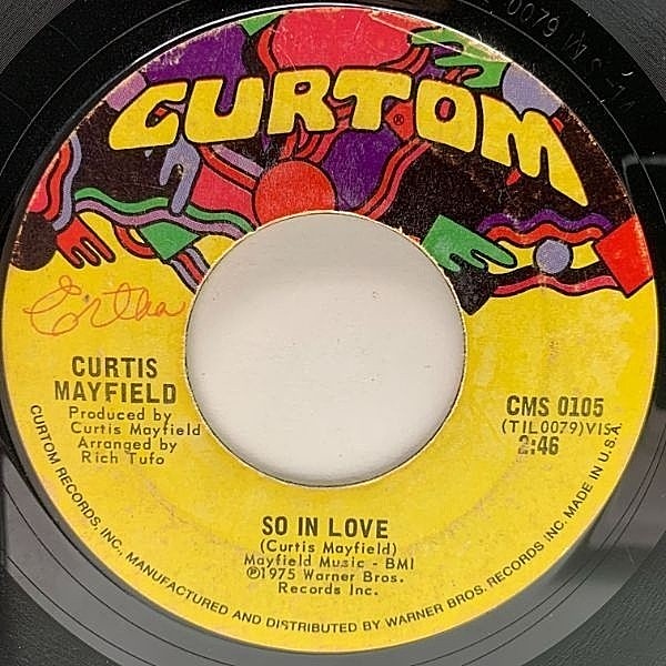 レコードメイン画像：USオリジナル 7インチ CURTIS MAYFIELD So In Love / Hard Times ('75 Curtom) メロウ・ソウル カーティス・メイフィールド 45RPM.