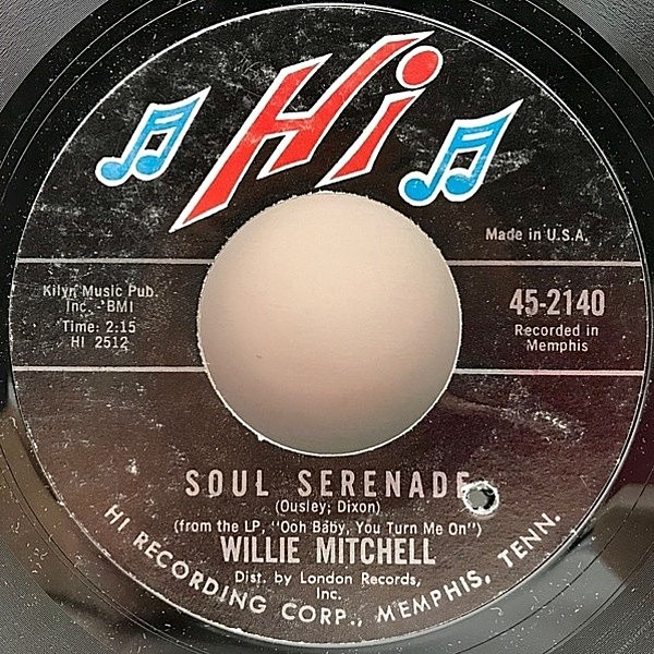 レコードメイン画像：7インチ USオリジナル WILLIE MITCHELL Soul Serenade / Mercy Mercy Mercy ('68 Hi) KING CURTIS, CANNONBALL ADDERLEY カヴァー 45RPM.