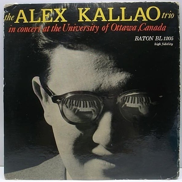 レコードメイン画像：ピアノトリオ秀作!! MONO Orig. ALEX KALLAO In Concert Ottawa