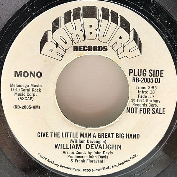 レコードメイン画像：【プロモ・オンリー！MONO／STEREO】7インチ USオリジナル WILLIAM DeVAUGHN Give The Little Man A Great Big Hand ('74 Roxbury) PROMO