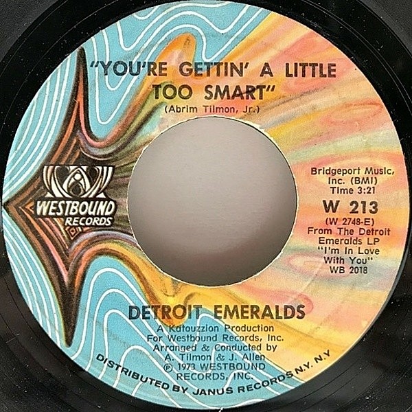 レコードメイン画像：7インチ USオリジナル DETROIT EMERALDS You're Gettin' A Little Too Smart / Heaven Couldn't Be Like This ('73 Westbound) SAMPLING