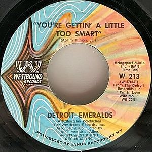 レコード画像：DETROIT EMERALDS / You're Gettin' A Little Too Smart