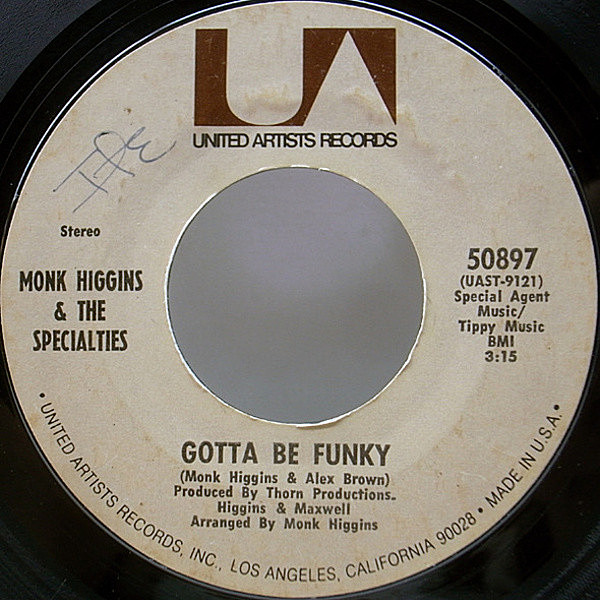 MONK HIGGINS / SPECIALTIES / Gotta Be Funky / Big Water Bed