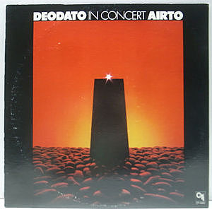 レコード画像：DEODATO / AIRTO / In Concert