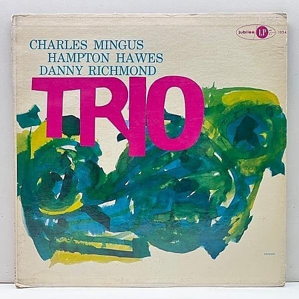 レコードメイン画像：【SONNY CLARK参加】良好盤!! MONO ジャグド 深溝 初期プレス CHARLES MINGUS Three, Trio ('57 Jubilee) HAMPTON HAWES, DANNIE RICHMOND