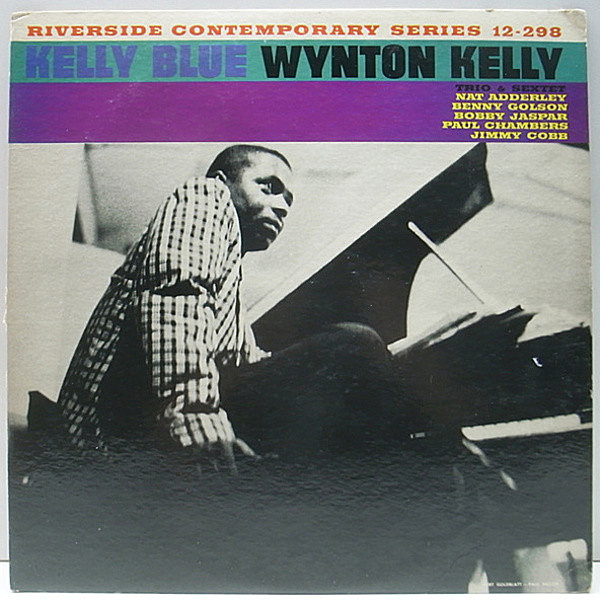 レコードメイン画像：良好!音抜群! 青小 深溝 MONO 完全オリジナル WYNTON KELLY Kelly Blue (Riverside RLP 12-298) ウィントン・ケリー屈指の人気アルバム