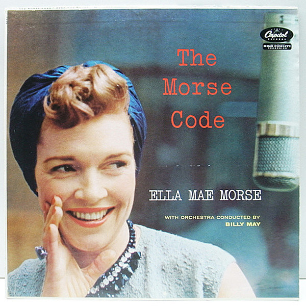 レコードメイン画像：良好!! MONO 初版ターコイズ USオリジナル ELLA MAE MORSE The Morse Code (Capitol T 898) エラ・メイ・モーズ 名盤 モノラル LP