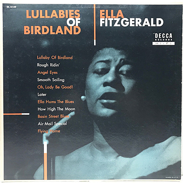 レコードメイン画像：フラット MONO 深溝 USオリジナル ELLA FITZGERALD Lullabies Of Birdland／バードランドの子守唄 ('55 Decca) デッカ時代の名唱集