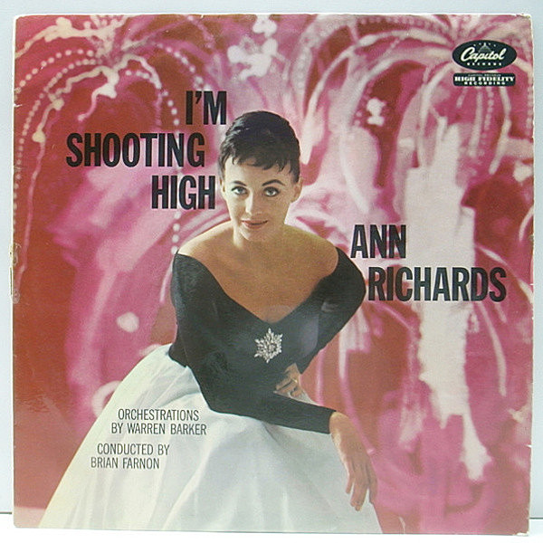 レコードメイン画像：良盤!! MONO 虹ラベル UKオリジナル ANN RICHARDS I'm Shooting High ('58 Capitol) 1st デビュー盤 アン・リチャーズ／美人シンガー LP