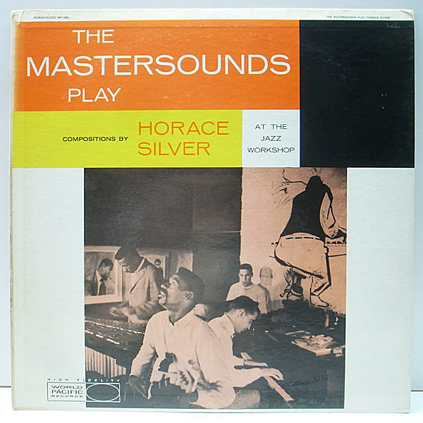 レコードメイン画像：美品 MONO 初版 楕円ロゴ 深溝 USオリジナル THE MASTERSOUNDS Play Compositions By Horace Silver ('60 WP) Montgomery Brothers ほか