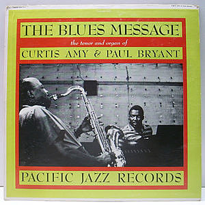 レコード画像：CURTIS AMY / PAUL BRYANT / The Blues Message