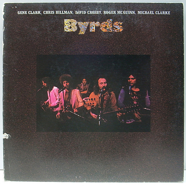 レコードメイン画像：美盤!! 初版 白ラベル USオリジナル BYRDS Same ('73 Asylum SD 5058) David Crosby, Roger McGuinn, Gene Clark, Chris Hillman