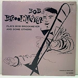 レコード画像：BOB BROOKMEYER / Plays Bob Brookmeyer And Some Others