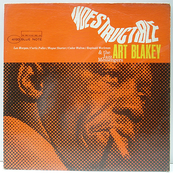 レコードメイン画像：MONO 1st NEWYORK VANGELDER刻印 USオリジナル ART BLAKEY & JAZZ MESSENGERS Indestructible (Blue Note BLP 4193) ブルーノート最終作