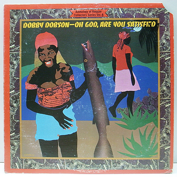 レコードメイン画像：【Anthology Of Reggae Collectors】美盤!! USオリジナル DOBBY DOBSON Oh God, Are You Satisfied ('78 United Artists) Oh So Lonely 他