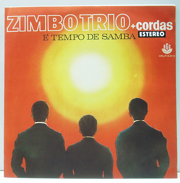 ZIMBO TRIO / Zimbo Trio + Cordas - E Tempo De Samba (LP