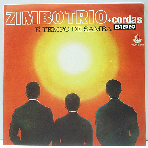 レコードメイン画像：稀少な美品!! 初版 ブラジル・オリジナル ZIMBO TRIO + Cordas - E Tempo De Samba ('67 RGE) 至宝のブラジリアン・ジャズ