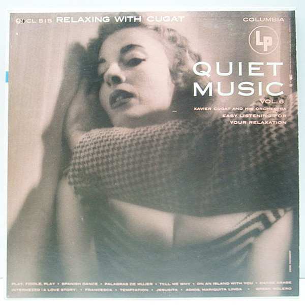 レコードメイン画像：フラット 重量225g MONO 1stマルーン 深溝 USオリジナル XAVIER CUGAT Quiet Music, Relaxing With ～ ('52 Columbia) 美女ジャケット！