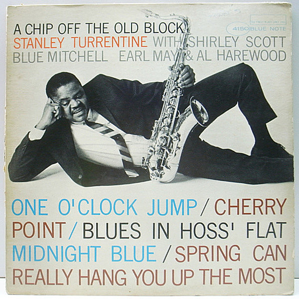 レコードメイン画像：再生良好!! MONO 1st NEWYORK 耳 VANGELDER刻印 USオリジナル STANLEY TURRENTINE A Chip Off The Old Block (Blue Note BLP 4150)